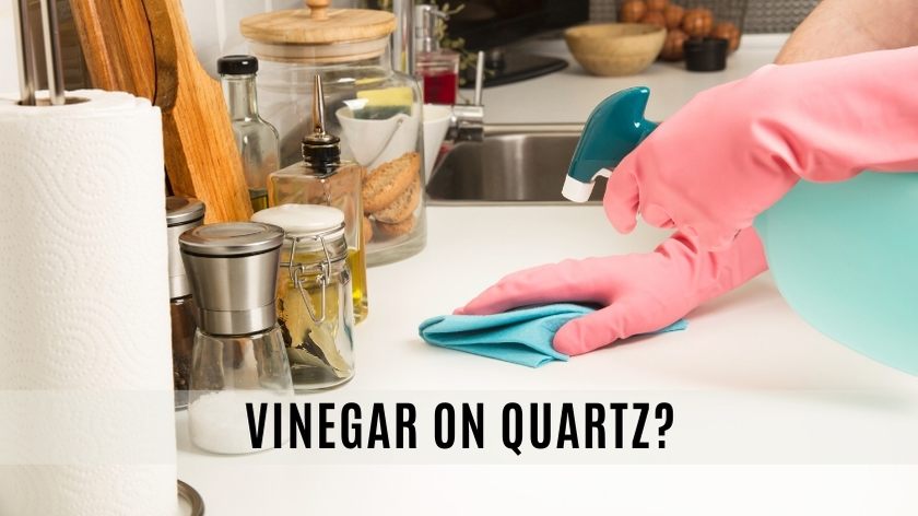 Cleaning quartz countertop with vinegar