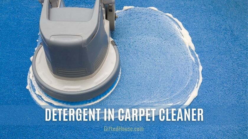 Detergent In Carpet Cleaner